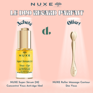 NUXE Super Sérum [10] Concentré Yeux Anti-âge 15ml + Roller Massage Contour des Yeux